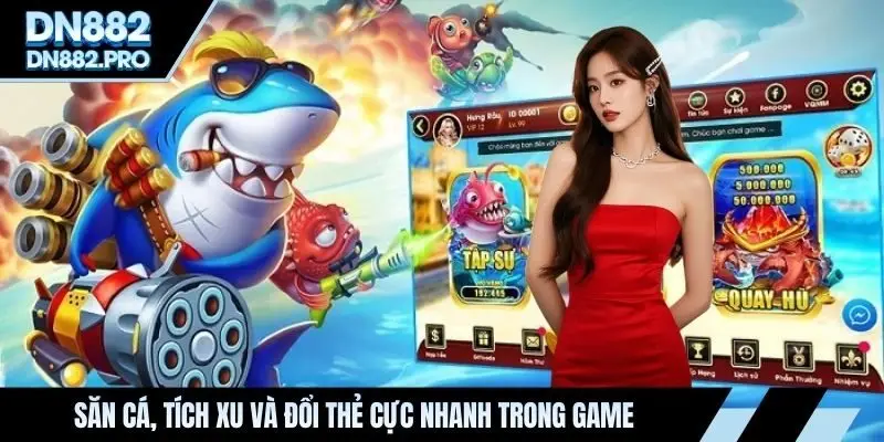 Bắn Cá Thẻ Cào 2026 - Mẹo Thắng Lớn, Đổi Thưởng Uy Tín
