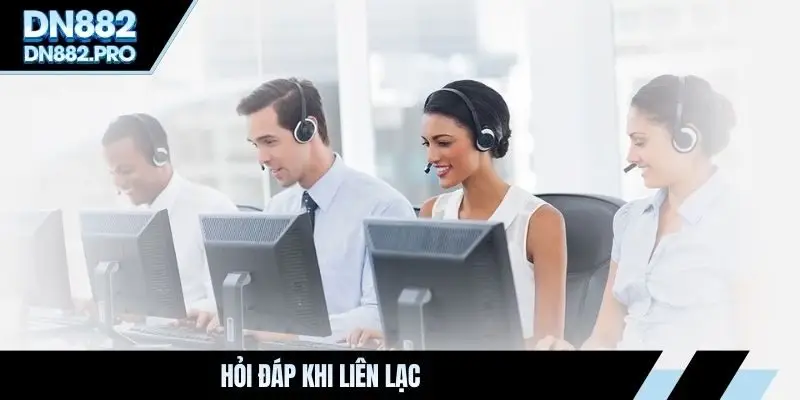 Liên Hệ DN88 - Hướng Dẫn Kết Nối Bộ Phận Hỗ Trợ Nhanh